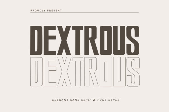Dextrous: A Modern Sans Serif Font for Makers