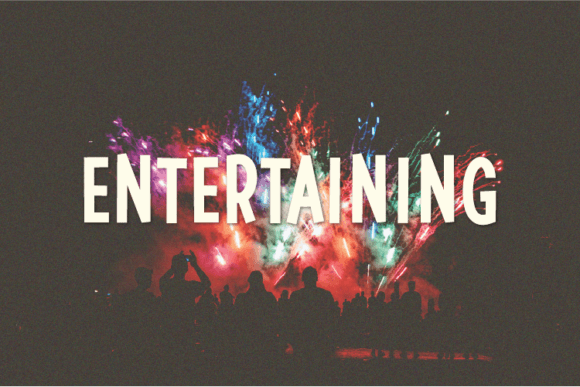 Entertaining: A Unique Sans Serif Font for Creators