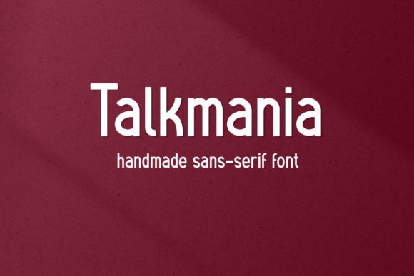 Talkmania: A Bold Handmade Sans Serif Font for Campaigns